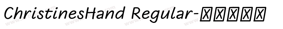 ChristinesHand Regular字体转换
